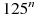 125^n