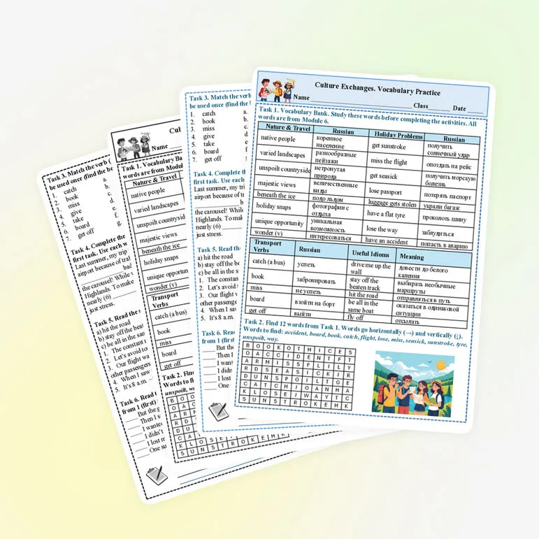 Culture Exchanges. Vocabulary Worksheet (лексические упражнения к учебнику Spotlight 8, Module 6)