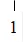 1