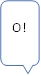 О!