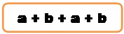 Прямоугольник: скругленные углы: a + b + a + b