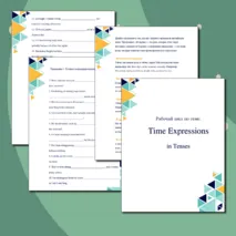 Рабочий лист «Time Expressions in Tenses»